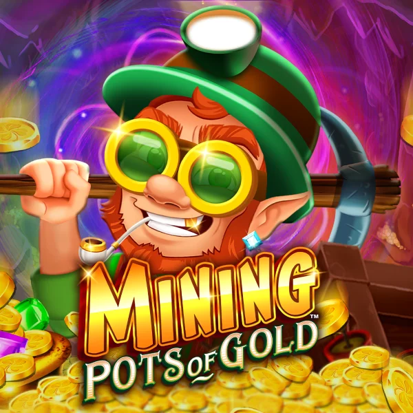 Mining Pots of Gold&trade; - MOTO128